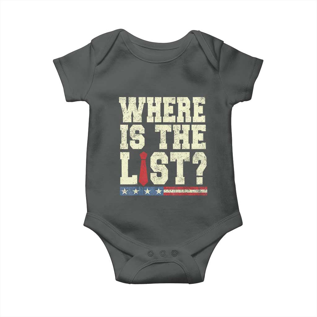 Where Is The List Baby Onesie Funny Political Conspiracy Parody - Wonder Print Shop