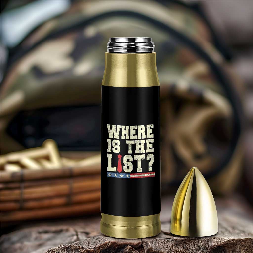 Where Is The List Bullet Tumbler Funny Political Conspiracy Parody - Wonder Print Shop