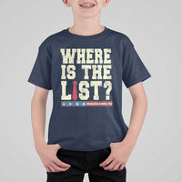 Where Is The List T Shirt For Kid Funny Political Conspiracy Parody - Wonder Print Shop
