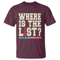 Where Is The List T Shirt Funny Political Conspiracy Parody - Wonder Print Shop