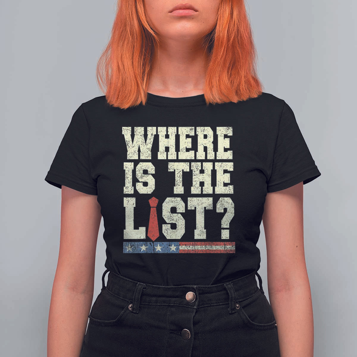Where Is The List T Shirt For Women Funny Political Conspiracy Parody - Wonder Print Shop