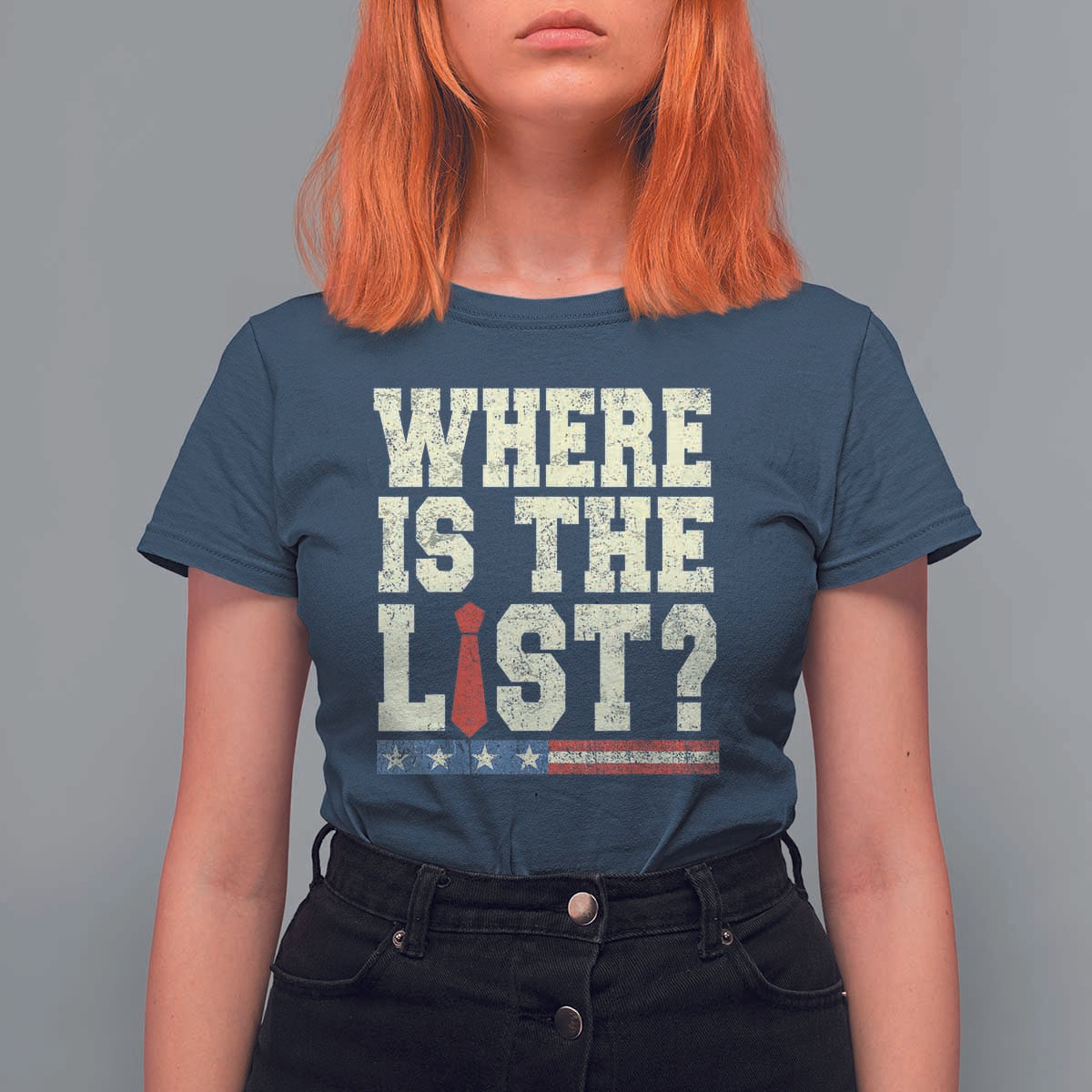 Where Is The List T Shirt For Women Funny Political Conspiracy Parody - Wonder Print Shop
