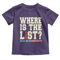 Where Is The List Toddler T Shirt Funny Political Conspiracy Parody - Wonder Print Shop