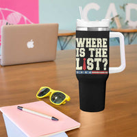 Where Is The List Tumbler With Handle Funny Political Conspiracy Parody - Wonder Print Shop