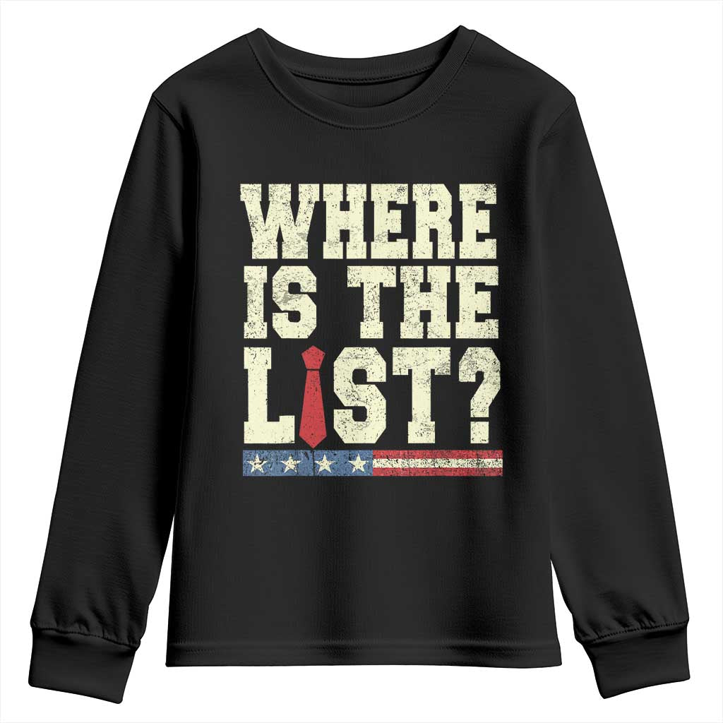 Where Is The List Youth Sweatshirt Funny Political Conspiracy Parody - Wonder Print Shop