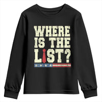 Where Is The List Youth Sweatshirt Funny Political Conspiracy Parody - Wonder Print Shop
