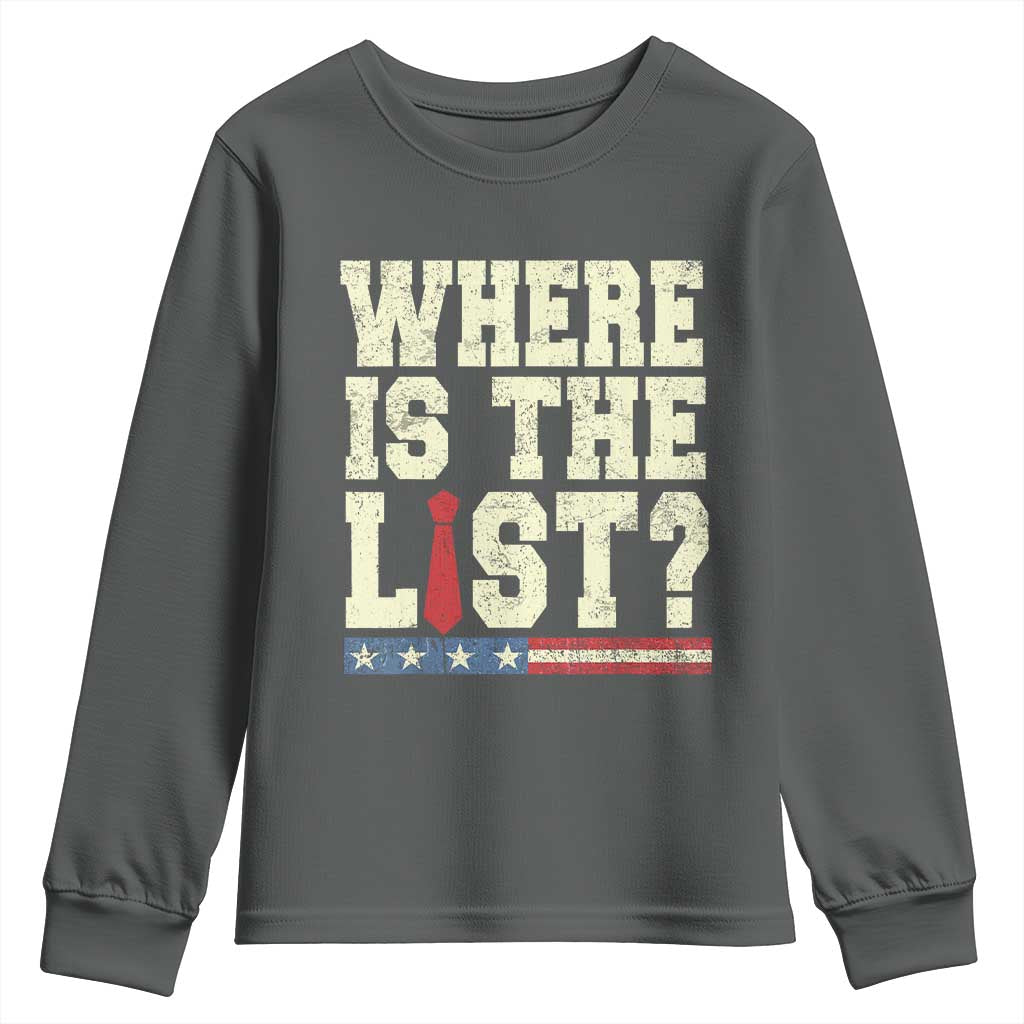 Where Is The List Youth Sweatshirt Funny Political Conspiracy Parody - Wonder Print Shop