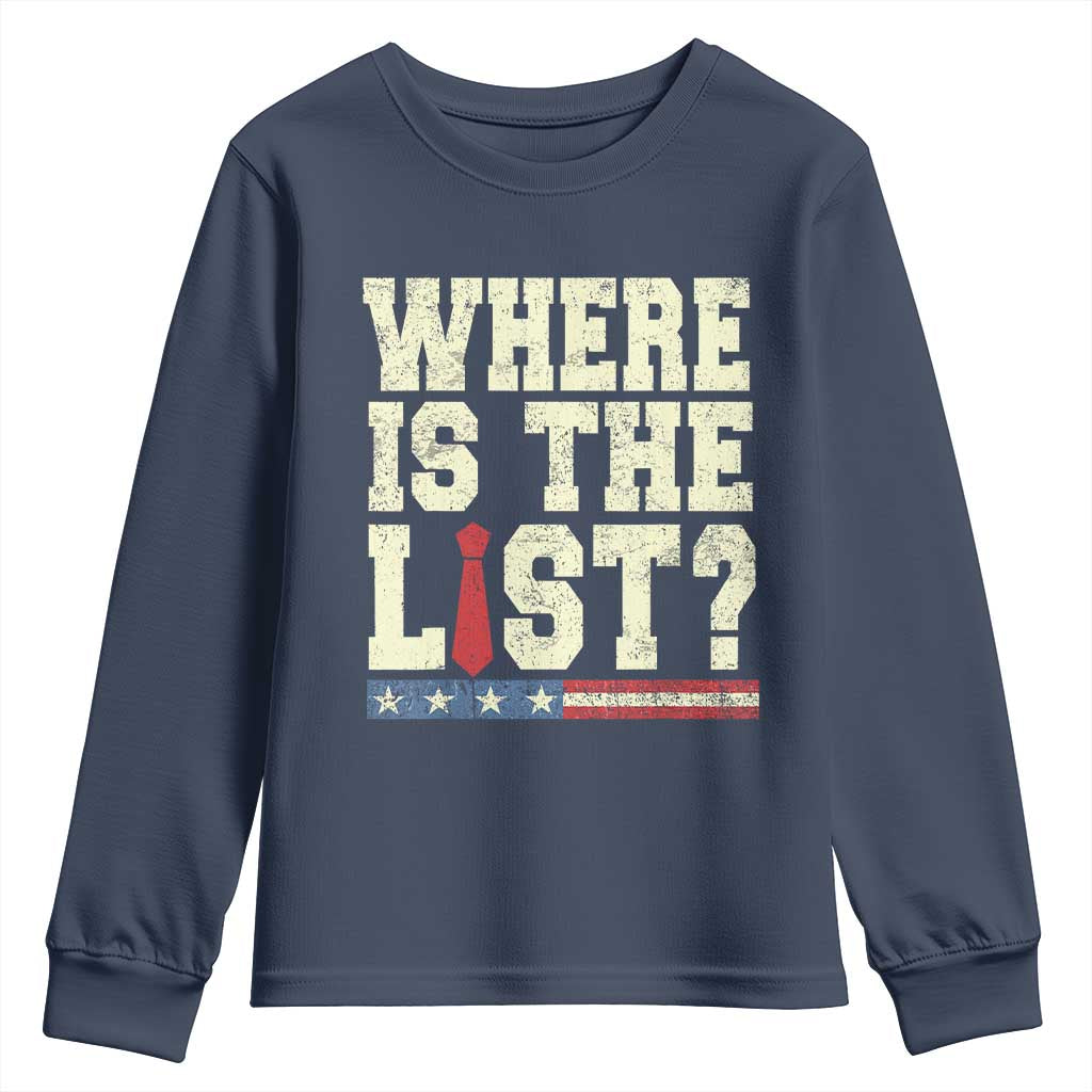 Where Is The List Youth Sweatshirt Funny Political Conspiracy Parody - Wonder Print Shop