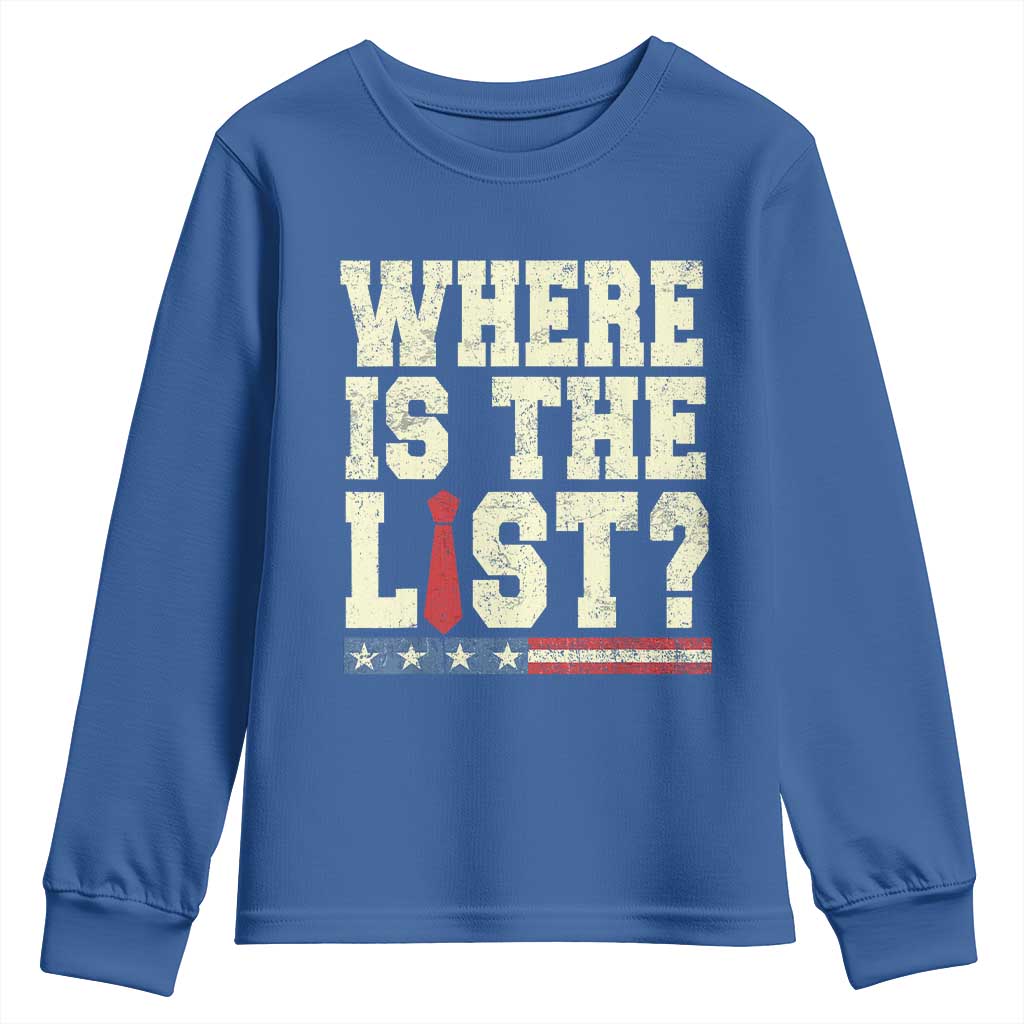 Where Is The List Youth Sweatshirt Funny Political Conspiracy Parody - Wonder Print Shop