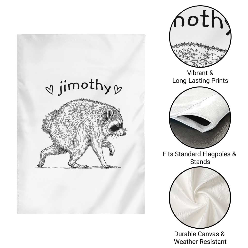 Cute Jimothy the Raccoon Hand Drawn Graphic Garden Flag Seattle Trash Panda Lover Supporter