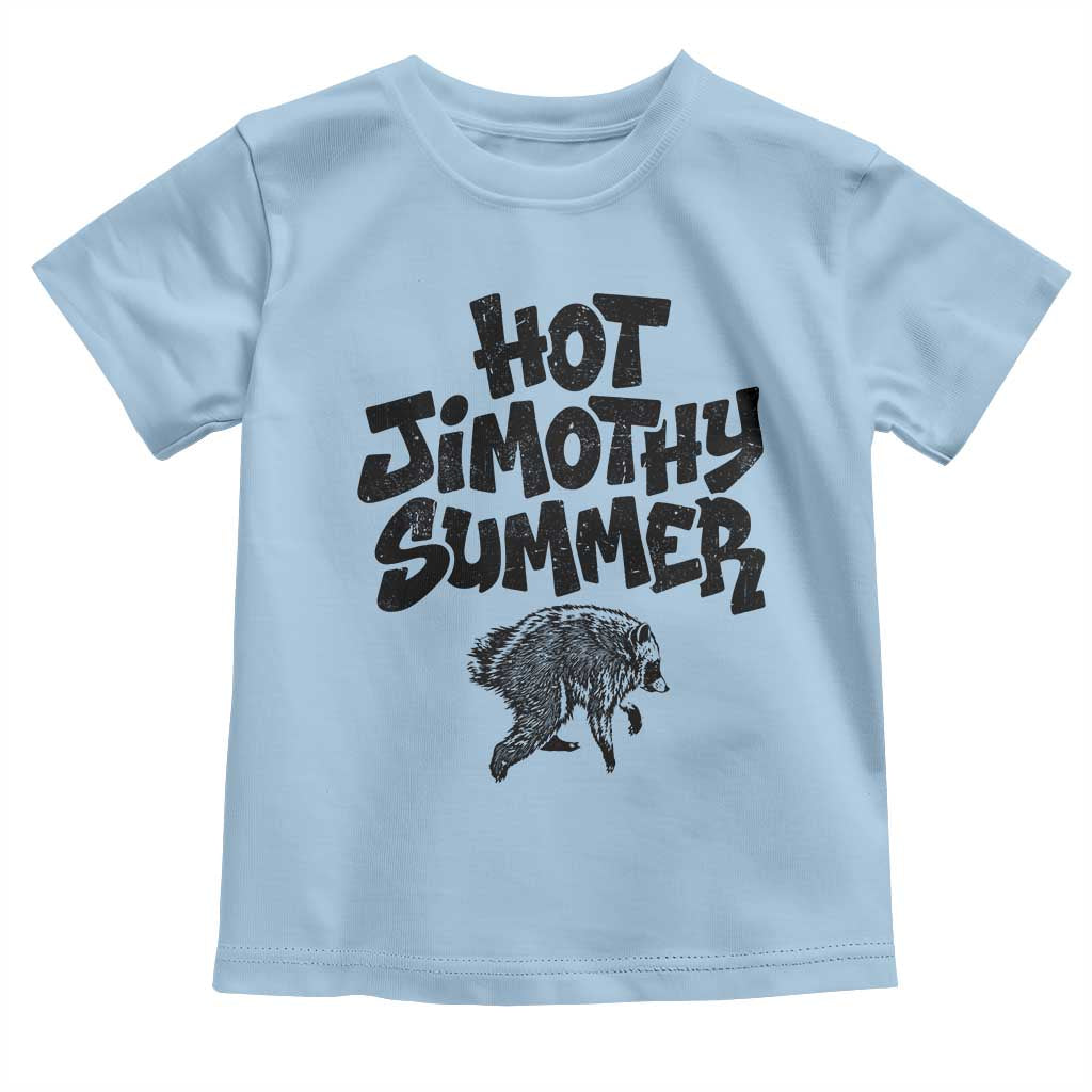 Hot Jimothy Summer Funny Viral Seattle Raccoon Graphic Toddler T Shirt Viral Trash Panda Meme