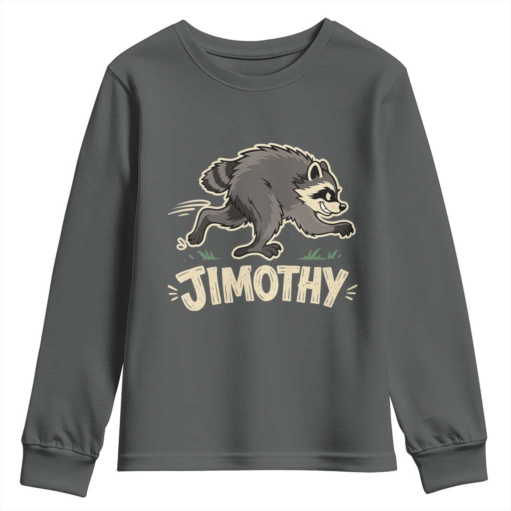 Funny Running Jimothy the Raccoon Youth Sweatshirt Viral Seattle Trash Panda Meme