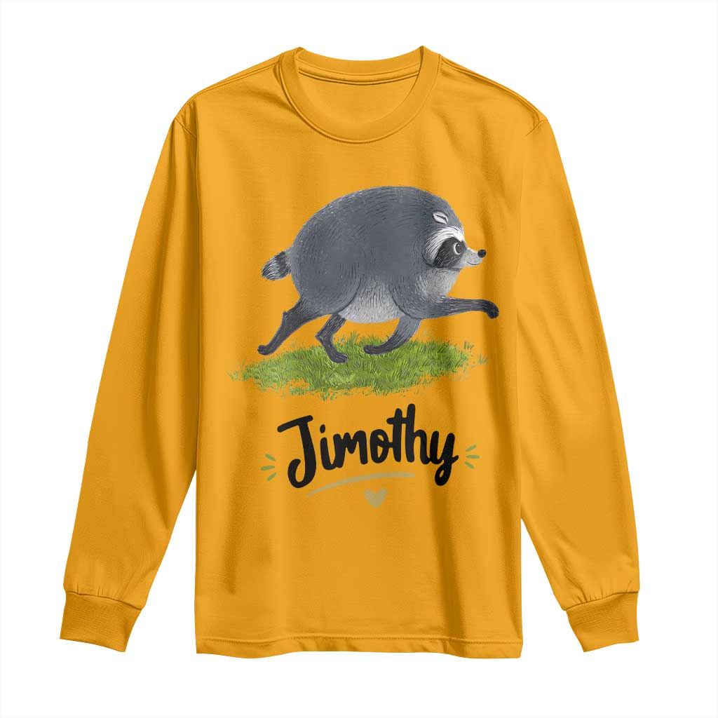 Cute Running Jimothy the Raccoon Long Sleeve Shirt Viral Seattle Trash Panda Meme
