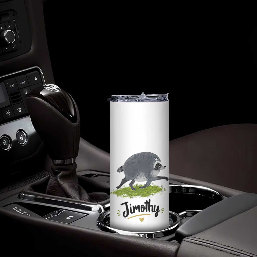 Cute Running Jimothy the Raccoon Skinny Tumbler Viral Seattle Trash Panda Meme