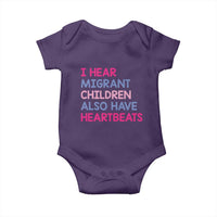 I Hear Migrant Children Also Have Heartbeats Baby Onesie Sarcastic Human Rights Activism