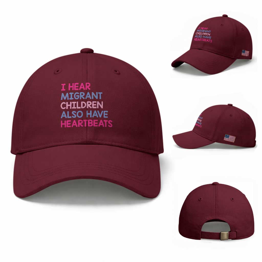 I Hear Migrant Children Also Have Heartbeats Baseball Cap Sarcastic Human Rights Activism