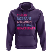 I Hear Migrant Children Also Have Heartbeats Hoodie Sarcastic Human Rights Activism