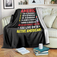 Dear Racists In America Land You Live On Is Native American Throw Blanket Anti Racism Social Justice
