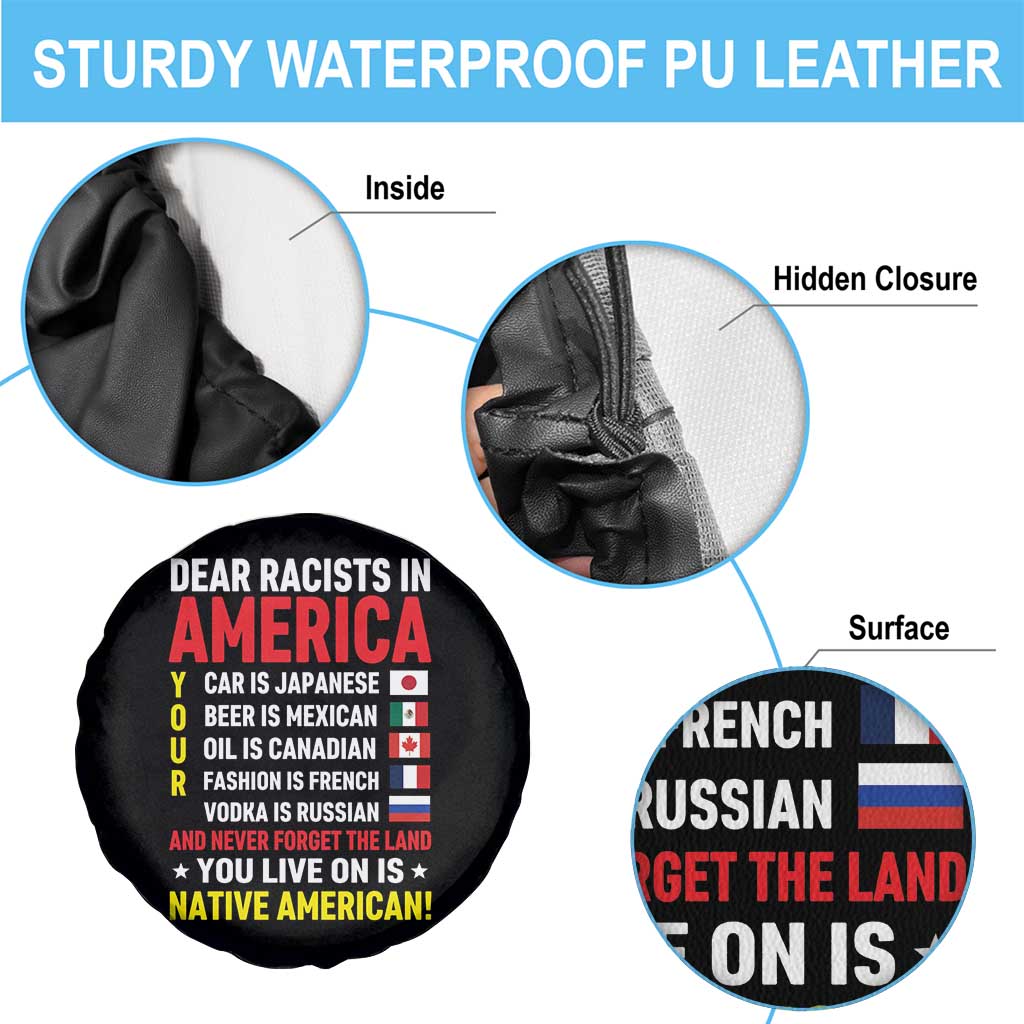 Dear Racists In America Land You Live On Is Native American Spare Tire Cover Anti Racism Social Justice