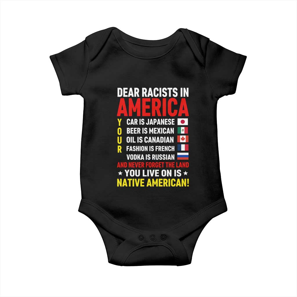 Dear Racists In America Land You Live On Is Native American Baby Onesie Anti Racism Social Justice