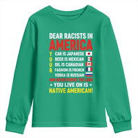 Dear Racists In America Land You Live On Is Native American Youth Sweatshirt Anti Racism Social Justice