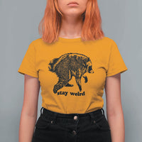 Stay Weird Jimothy the Raccoon Vintage Woodcut Style Graphic T Shirt For Women Funny Seattle Trash Panda Meme