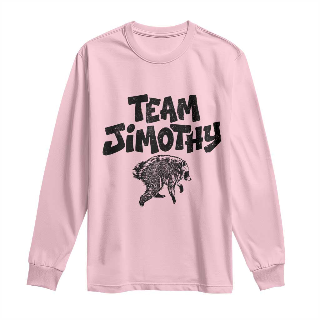 Vintage Team Jimothy the Raccoon Fan Club Long Sleeve Shirt Viral Seattle Trash Panda Lover Supporter