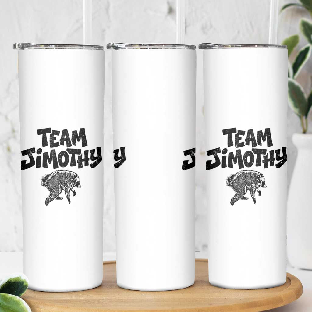 Vintage Team Jimothy the Raccoon Fan Club Skinny Tumbler Viral Seattle Trash Panda Lover Supporter