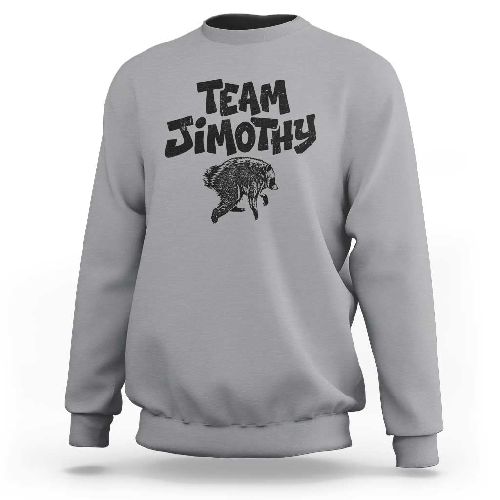 Vintage Team Jimothy the Raccoon Fan Club Sweatshirt Viral Seattle Trash Panda Lover Supporter