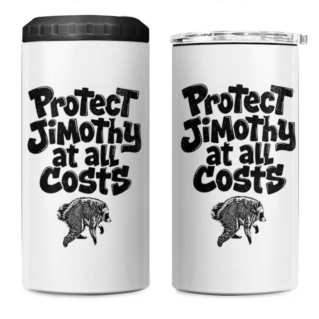 Protect Jimothy At All Costs Viral Seattle Raccoon 4 in 1 Can Cooler Tumbler Trash Panda Legend Lover Supporter