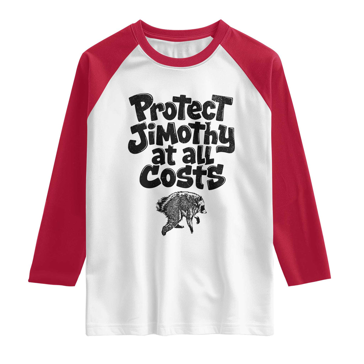 Protect Jimothy At All Costs Viral Seattle Raccoon Raglan Shirt Trash Panda Legend Lover Supporter