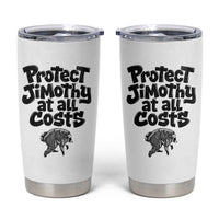 Protect Jimothy At All Costs Viral Seattle Raccoon Tumbler Cup Trash Panda Legend Lover Supporter