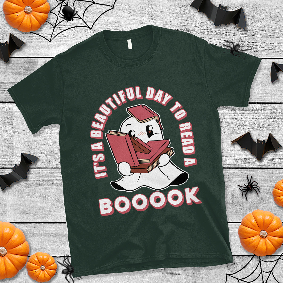 Halloween Reading T Shirt It's A Beautiful Day To Read A Book Cute Ghost Boo Sheet - Wonder Print Shop