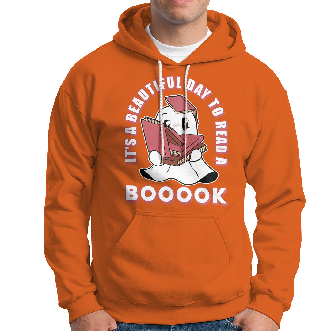Halloween Reading Hoodie It's A Beautiful Day To Read A Book Cute Ghost Boo Sheet - Wonder Print Shop