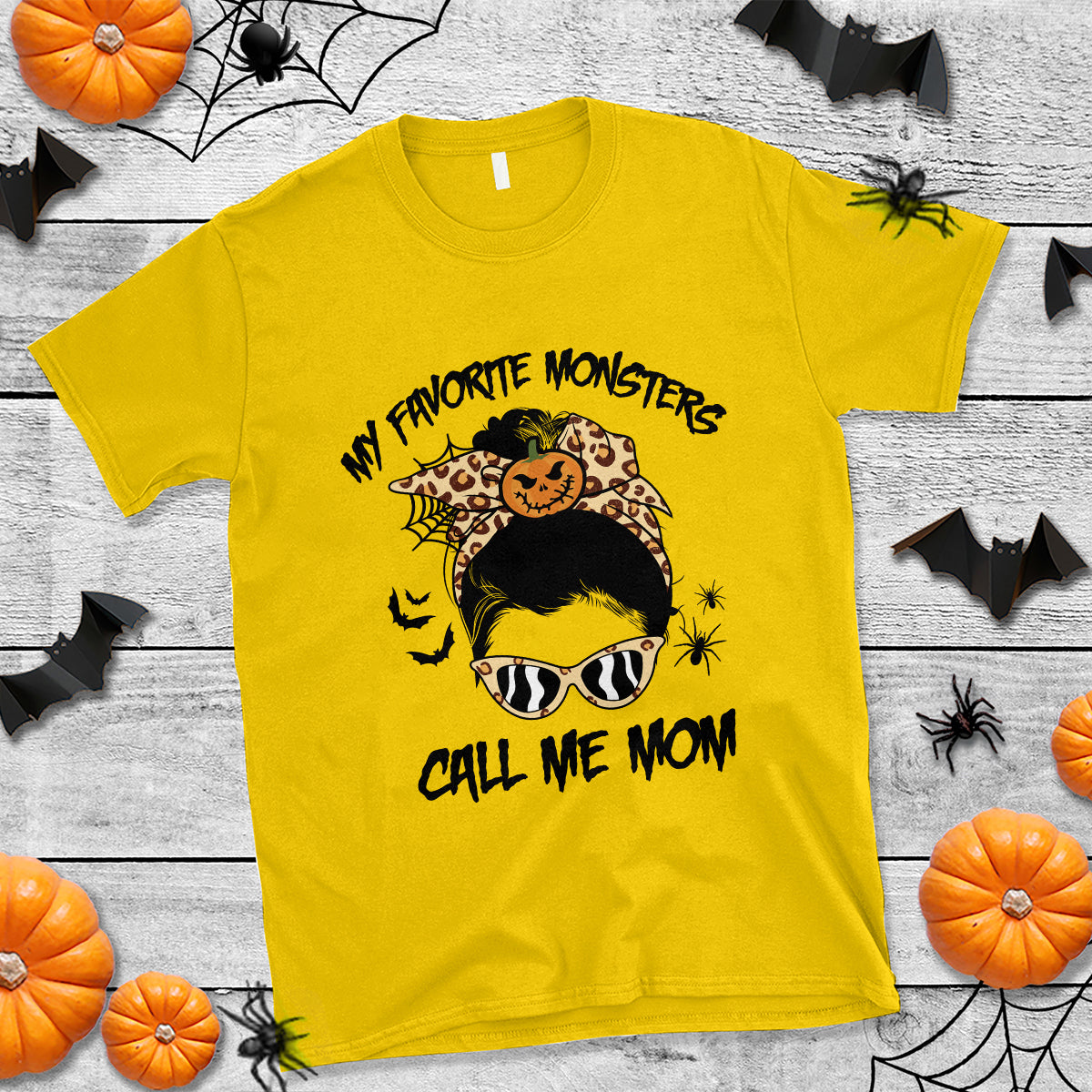 Halloween Mom T Shirt My Favorite Monsters Call Me Mom Messy Bun Halloween Costume - Wonder Print Shop