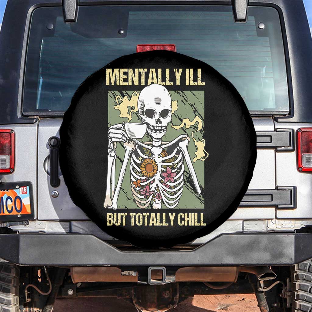 Funny Skeleton Spare Tire Cover Mentally Ill But Totally Chill Drinking Coffee Lover Halloween Costume