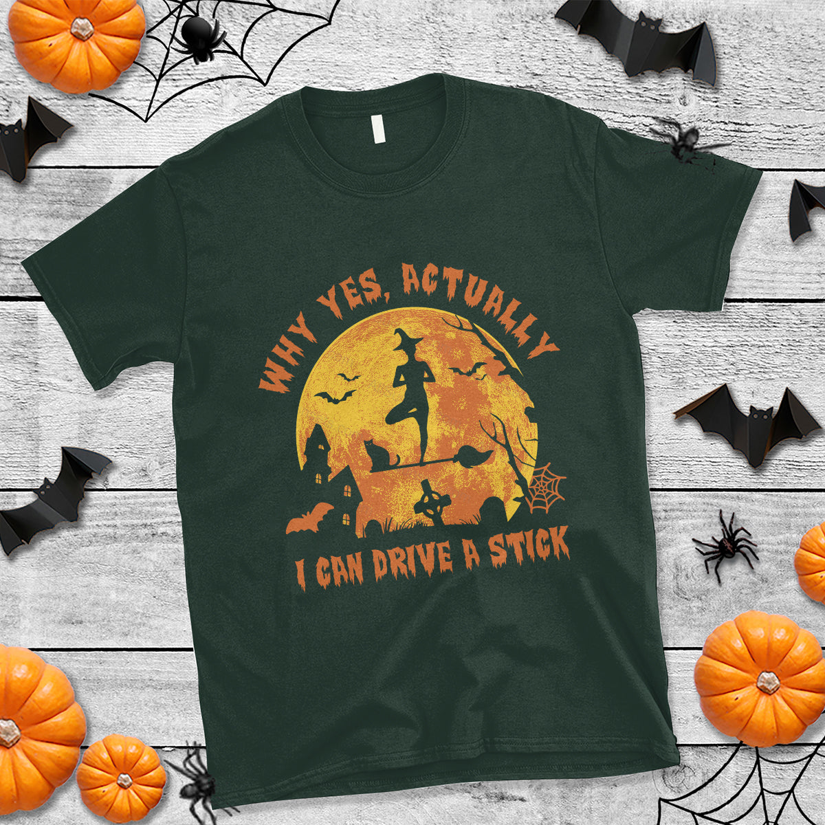 Halloween Witch T Shirt Yes Actually I Can Drive A Stick Halloween Costume - Wonder Print Shop