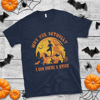 Halloween Witch T Shirt Yes Actually I Can Drive A Stick Halloween Costume - Wonder Print Shop