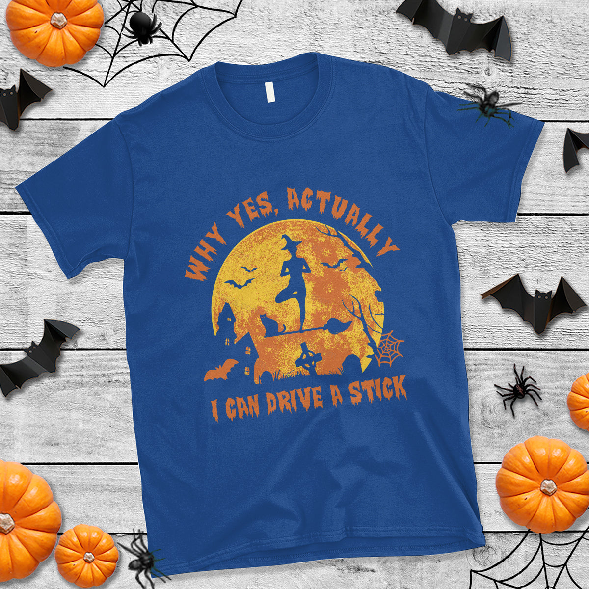 Halloween Witch T Shirt Yes Actually I Can Drive A Stick Halloween Costume - Wonder Print Shop