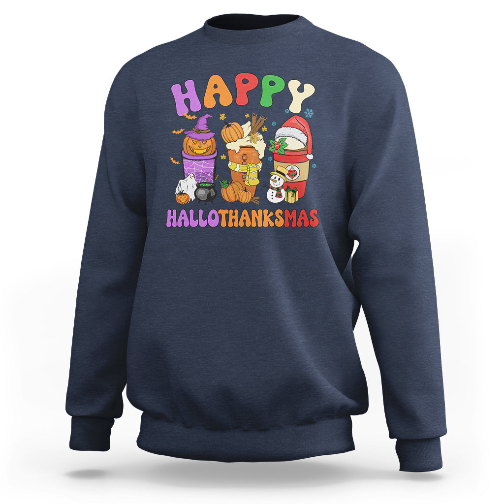 Hallothanksmas Sweatshirt Halloween Thanksgiving Christmas Happy HalloThanksMas Latte - Wonder Print Shop