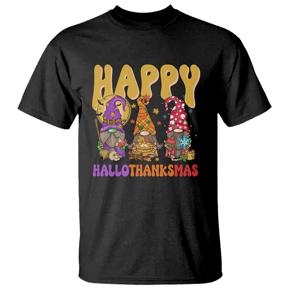 Hallothanksmas T Shirt Halloween Thanksgiving Christmas Happy HalloThanksMas Gnomes - Wonder Print Shop