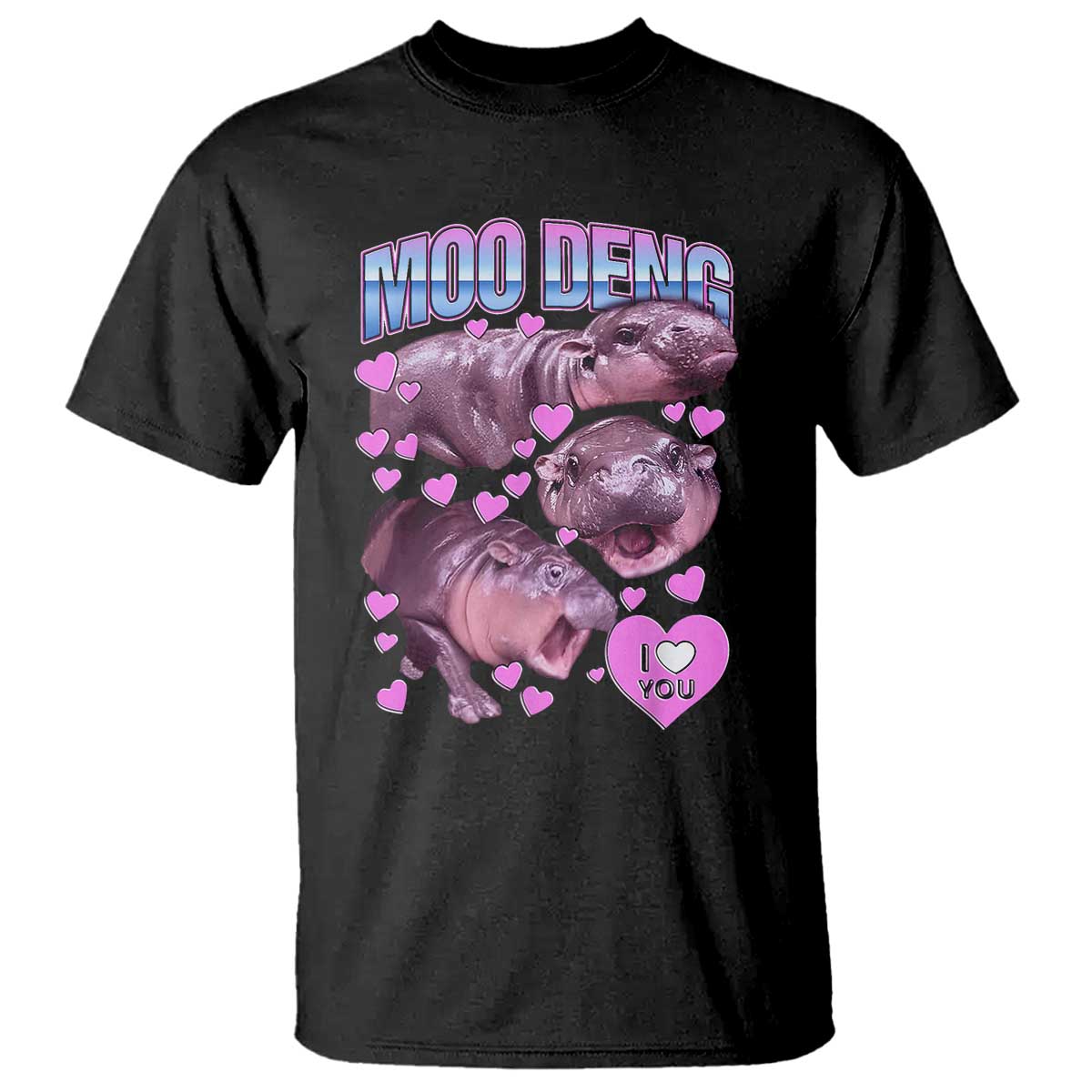 Baby Hippo Moo Deng T Shirt I Love Moo-Deng I Heart You Cute Pygmy Hippopotamus - Wonder Print Shop