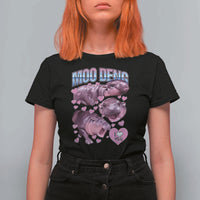 Baby Hippo Moo Deng T Shirt For Women I Love Moo-Deng I Heart You Cute Pygmy Hippopotamus - Wonder Print Shop
