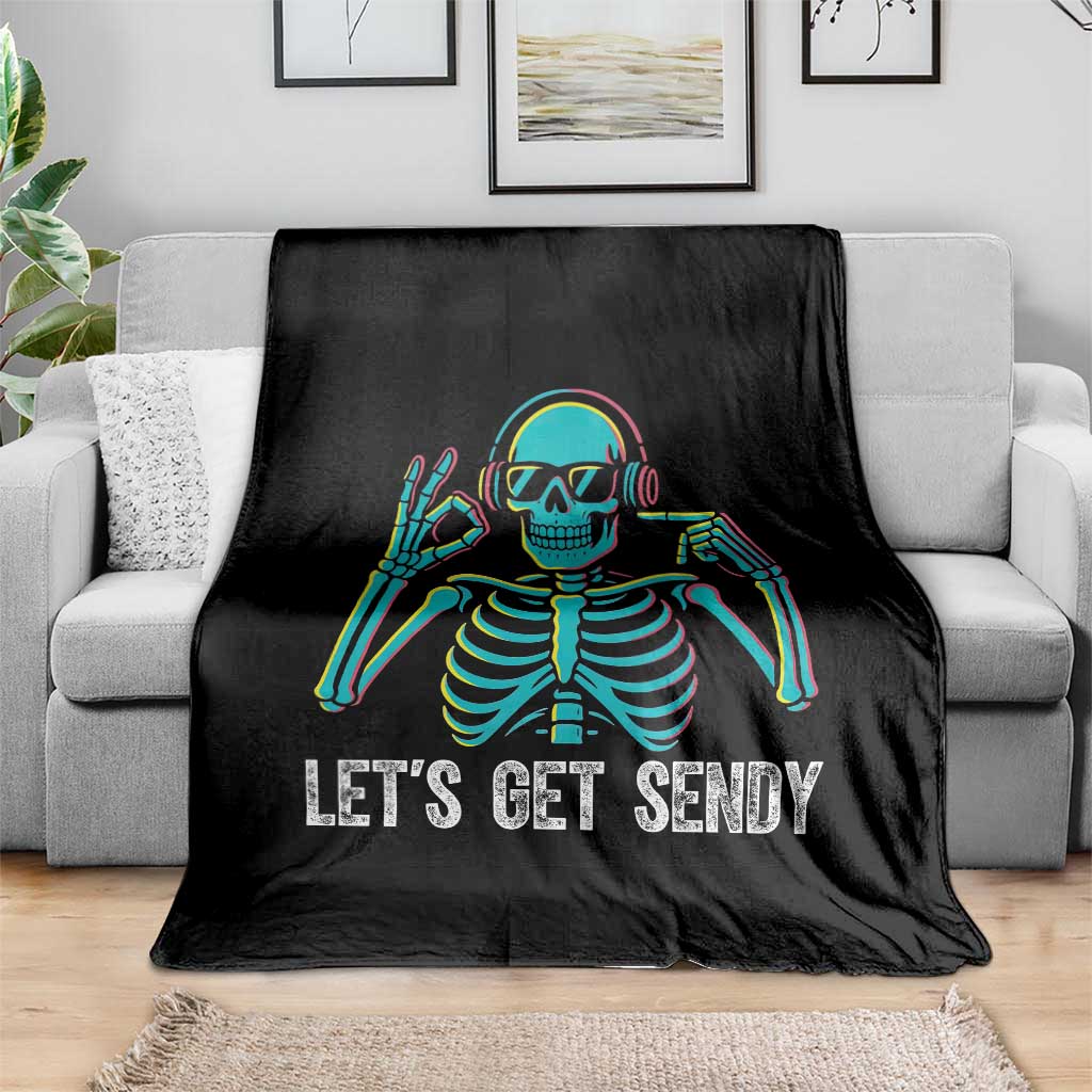 Lets Get Sendy Skeleton Throw Blanket Full Send Vibes Glowcore - Wonder Print Shop