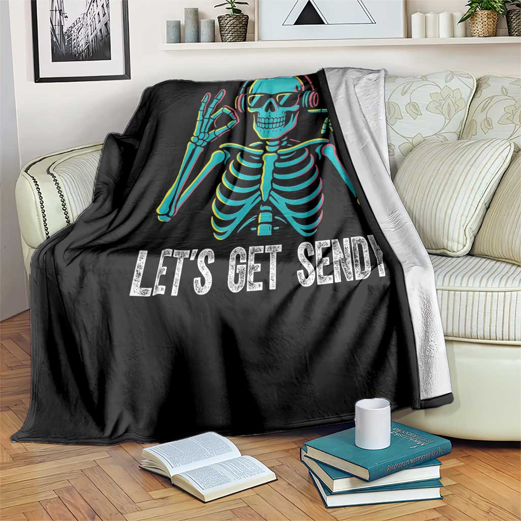 Lets Get Sendy Skeleton Throw Blanket Full Send Vibes Glowcore - Wonder Print Shop