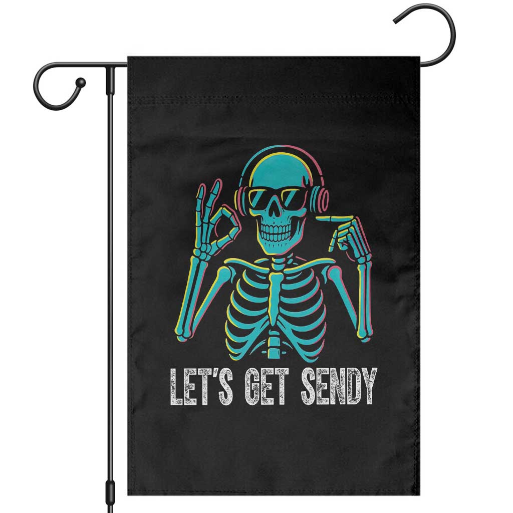Lets Get Sendy Skeleton Garden Flag Full Send Vibes Glowcore - Wonder Print Shop
