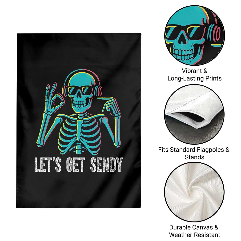 Lets Get Sendy Skeleton Garden Flag Full Send Vibes Glowcore - Wonder Print Shop