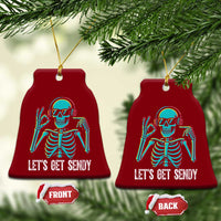 Lets Get Sendy Skeleton Ceramic Ornament Full Send Vibes Glowcore - Wonder Print Shop