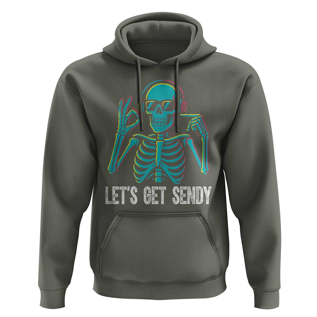 Lets Get Sendy Skeleton Hoodie Full Send Vibes Glowcore - Wonder Print Shop