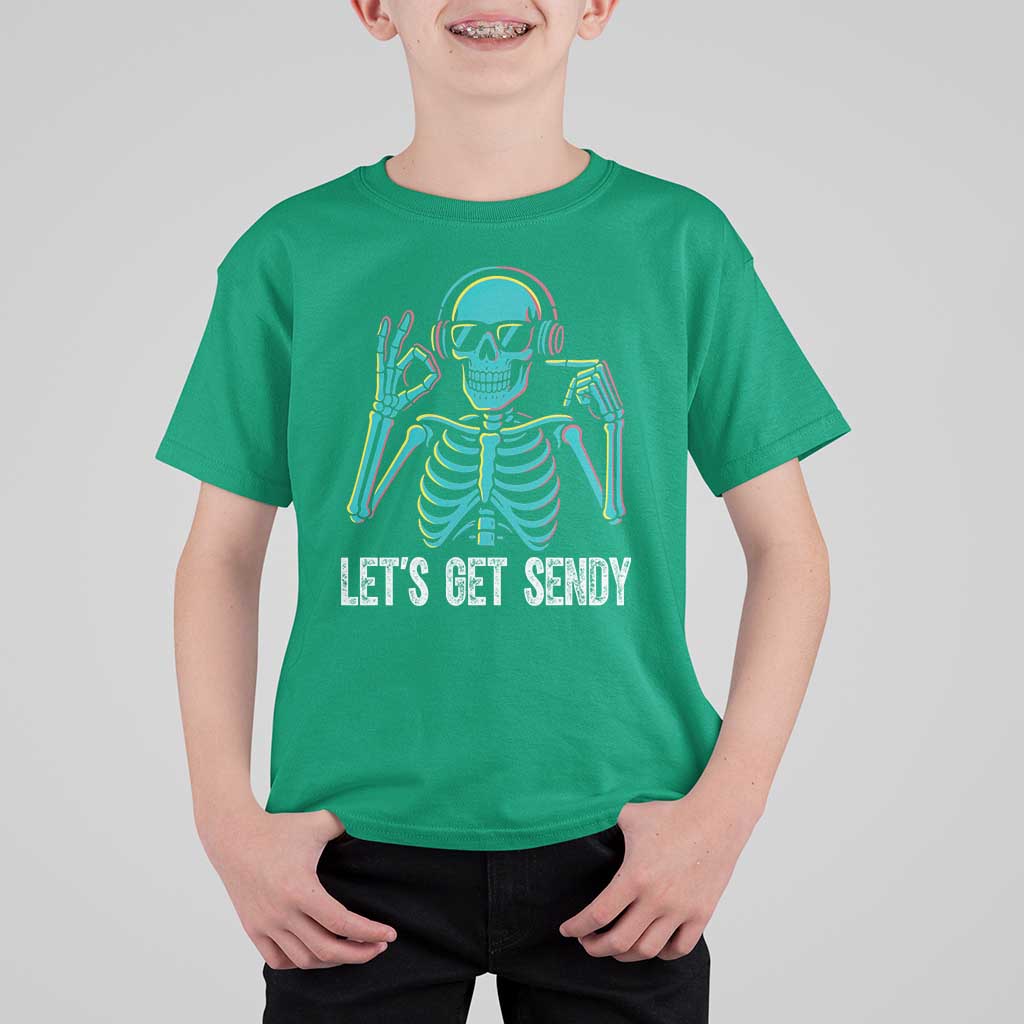 Lets Get Sendy Skeleton T Shirt For Kid Full Send Vibes Glowcore - Wonder Print Shop